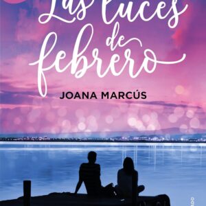 Las luces de febrero