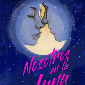 Nosotros en la luna edición especial