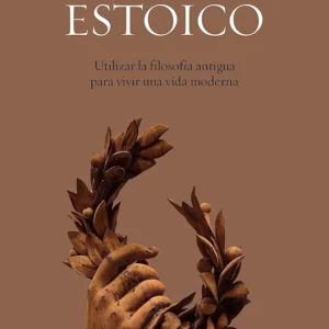 Cómo ser un estoico