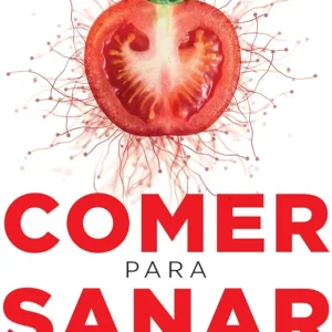 Comer para sanar