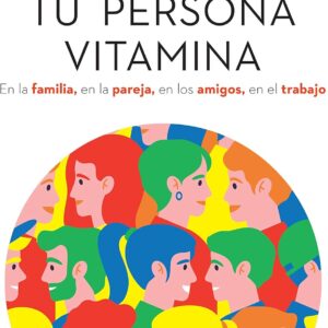 Encuentra tu persona vitamina.