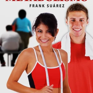 El poder del metabolismo.