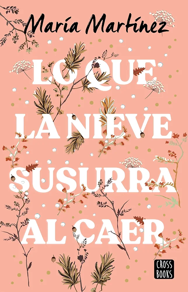 Lo que la nieve susurra al caer.
