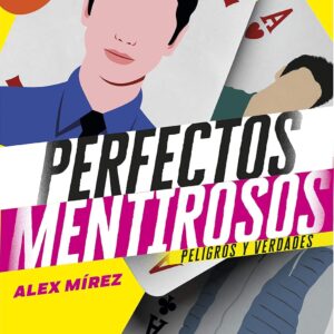 Perfectos mentirosos libro 2