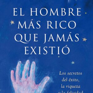 El hombre más rico que jamás existió