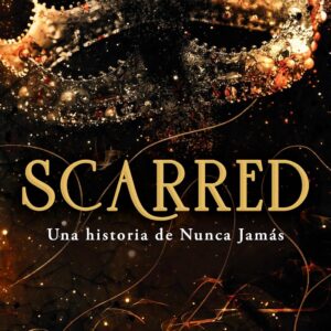 Scarred: una historia de Nunca Jamás