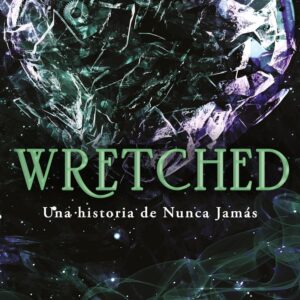 Wretched. Una historia de Nunca Jamás